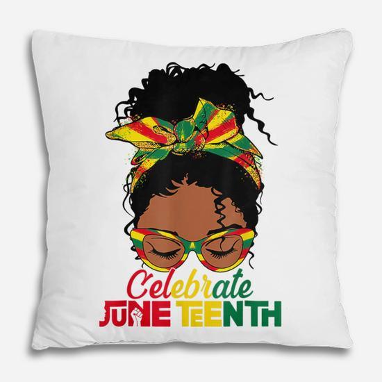 Black Women Messy Bun Junenth Celebrate Indepedence Day  V2 Pillow