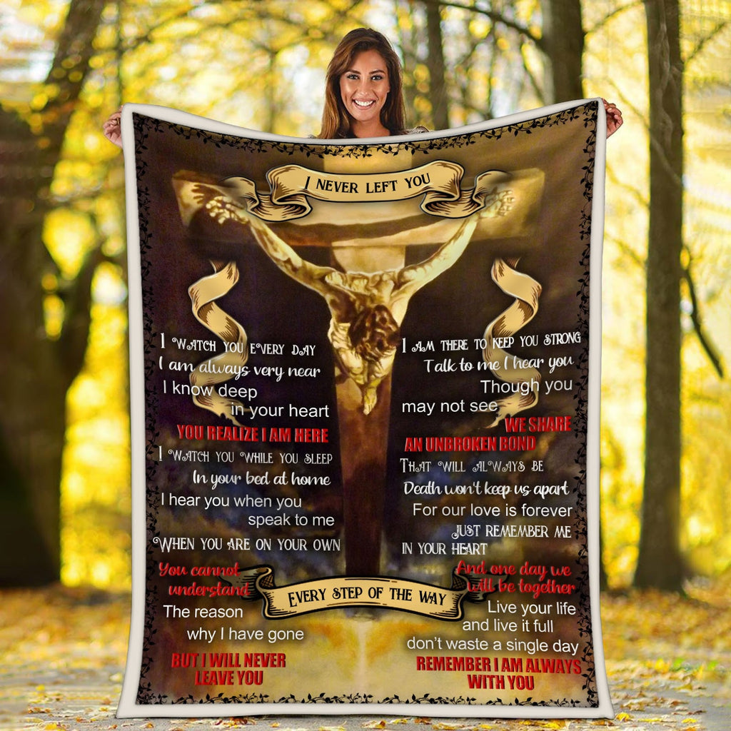 Blanket I Never Left You