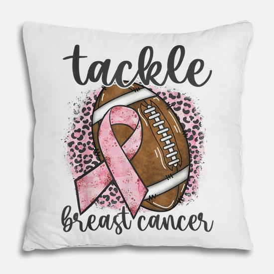 Tackle Breast Cancer Awareness Football Pink Ribbon Women  Pillow
