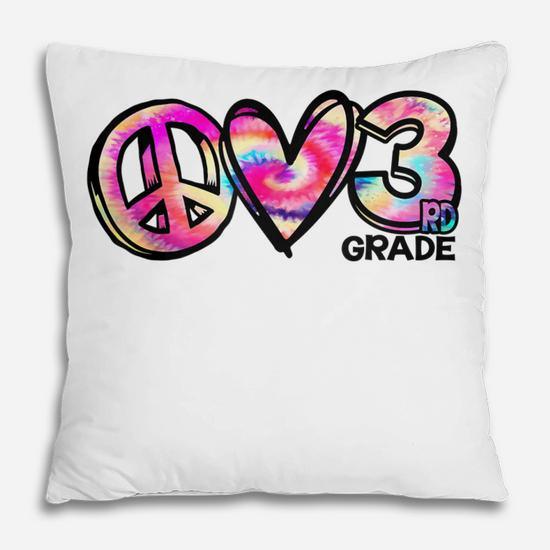 Tie-Dye Peace Love And 3Rd Grade Girl Boy Kids Teacher  Pillow