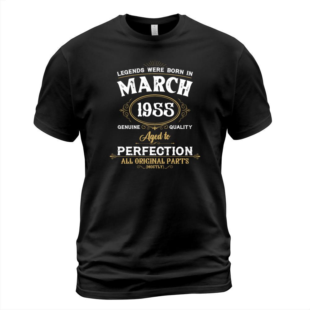 Legends Were Born In March 1955 T-Shirt Unisex