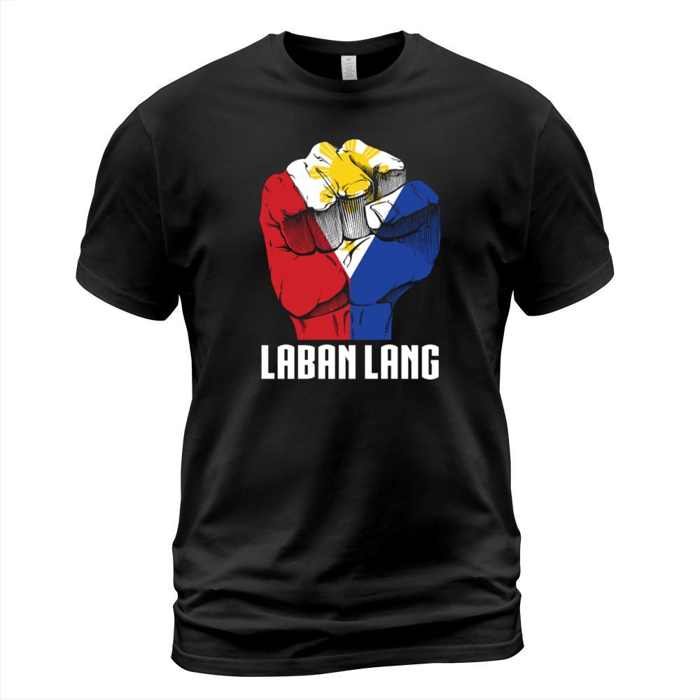 Philippines - Laban Lang T-Shirt Unisex