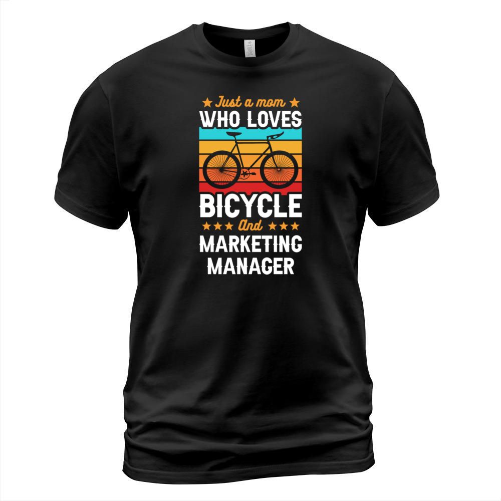Bicycle And Marketing Manager Mom T-Shirt Unisex