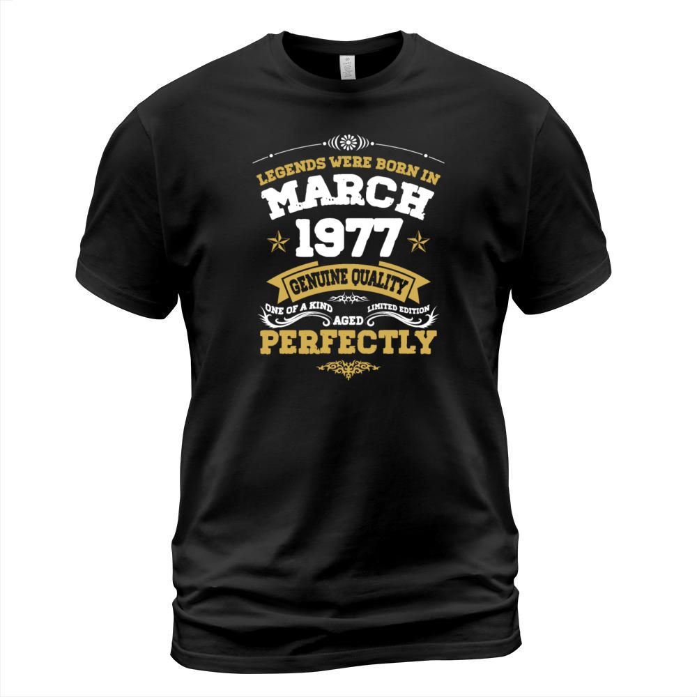 Vintage Aged To Perfection March 1977 T-Shirt Unisex