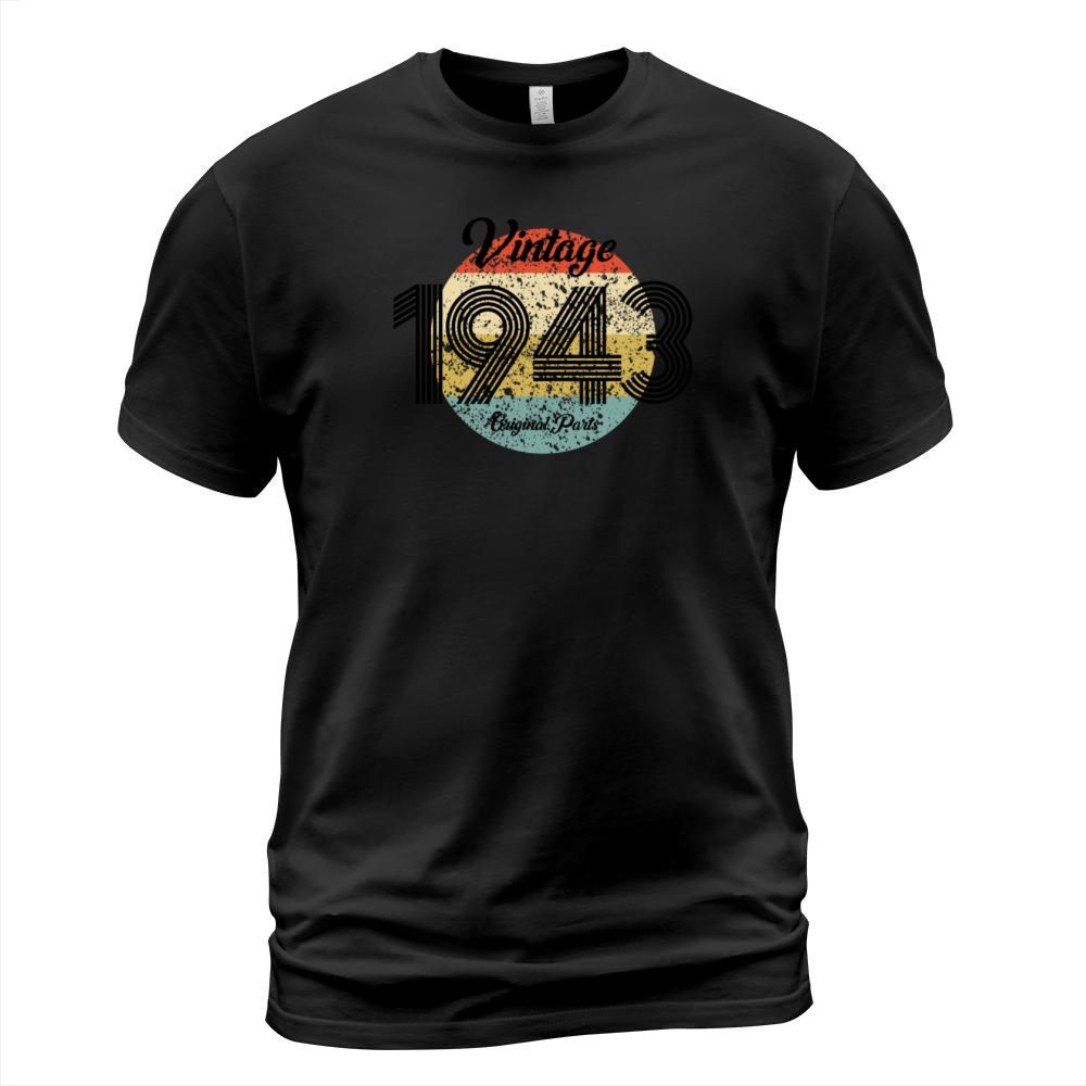 Vintage 1943 Original Parts Born in 1943 Birthday T-Shirt Unisex