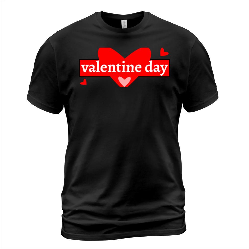valentine day720 T-Shirt Unisex
