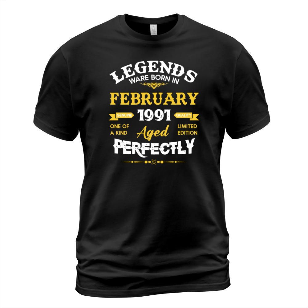 Vintage Aged To Perfection February 1991 T-Shirt Unisex