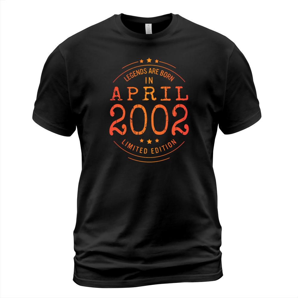 Birthday April 2002 Limited Edition Vintage Legend T-Shirt Unisex
