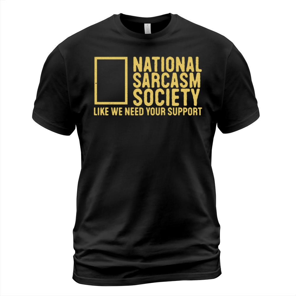 National Sarcasm Society vintage T-Shirt Unisex