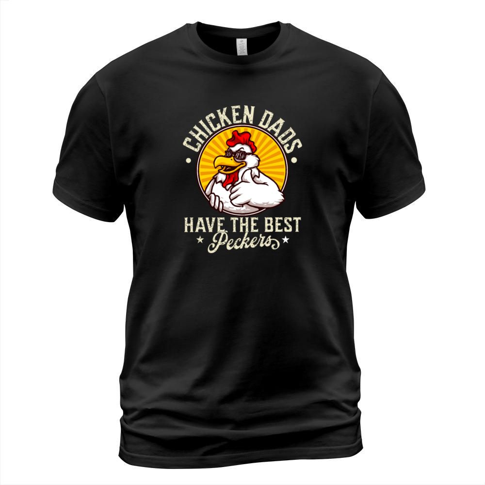 Vintage Funny Chicken Dads Have The Best Peckers T-Shirt Unisex