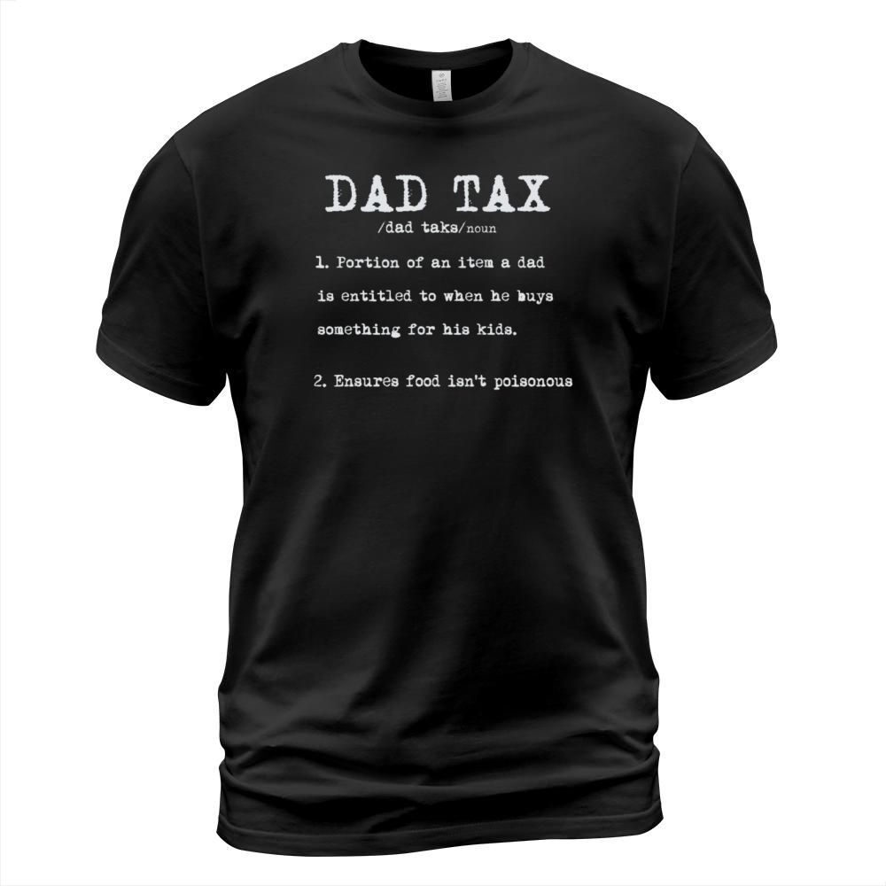 Vintage Dad Tax Definition Men Funny Fathers Day T-Shirt Unisex