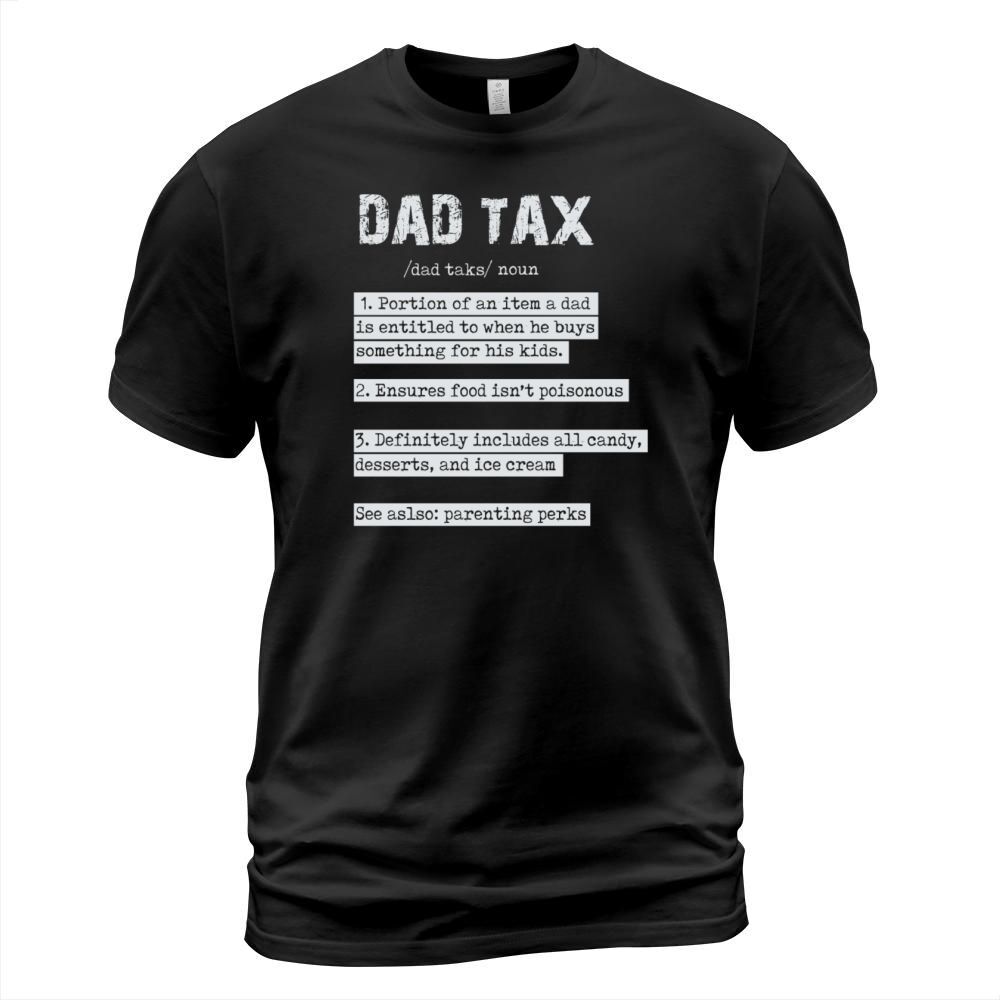 Vintage Dad Tax Definition Men Funny Fathers Day T-Shirt Unisex