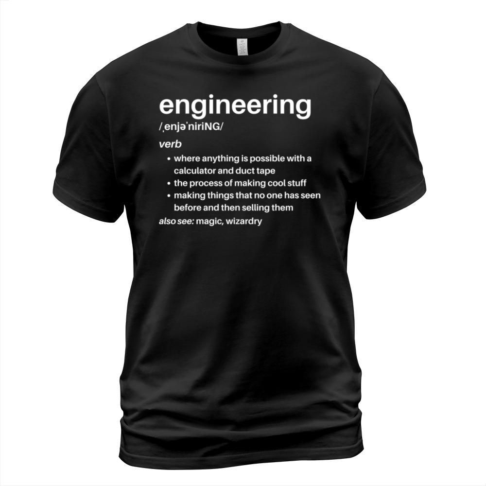 Engineering Funny Definition T-shirt T-Shirt Unisex