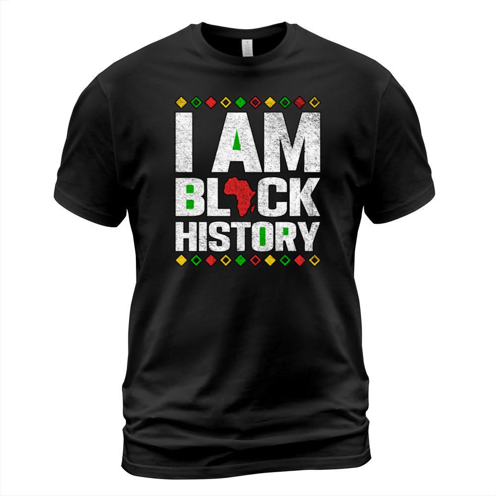 I Am Black History Black History Month T-Shirt Unisex