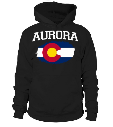 Aurora Co Colorado Flag Vintage Usa Sports Men Wom Hoodie Unisex