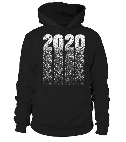 Happy New Year 2020 Hoodie Unisex