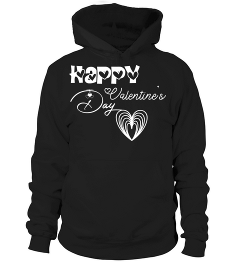 Happy Valentines Day Hoodie Unisex