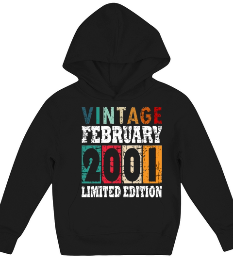 Born 2001 February 22nd Birthday Gift Kids Hoodie
