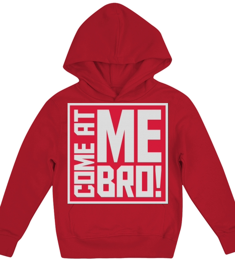 come at me bro Kids Hoodie