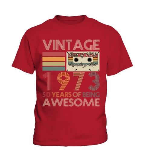 50th birthday vintage 1973 50 years being awesome Kids T-Shirt