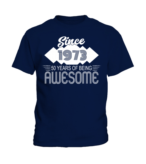 Awesome Since 1973 Birthday Retro Sayings Kids T-Shirt