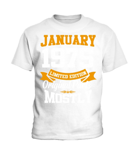 January 1975 Limited Edition Birthday Present Kids T-Shirt