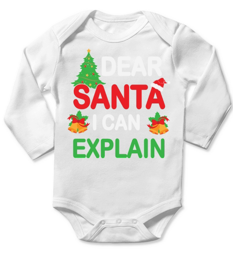 Dear Santa I Can Explain Christmas Shirt Long Sleeve Baby One-Piece