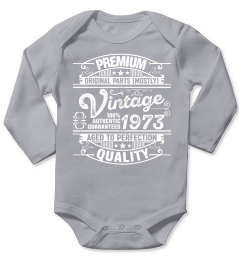 Premium Quality Vintage 1973 Aged To Perfection Long Sleeve Baby One-Piece