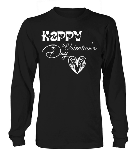 Happy Valentines Day Long sleeved Unisex