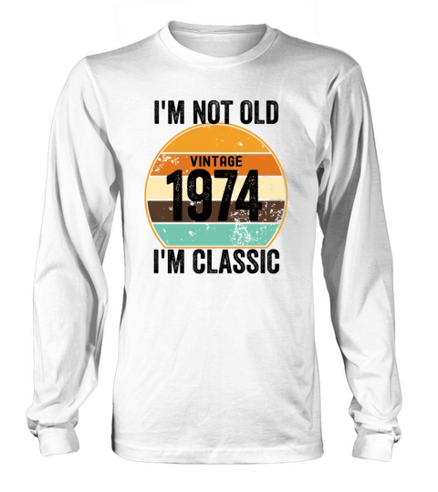 Im Classic Distressed Sunset Vintage 1974 Long sleeved Unisex