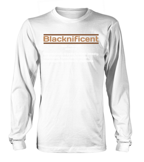 Magnificent Beauty Black Pride Black History Month Long sleeved Unisex