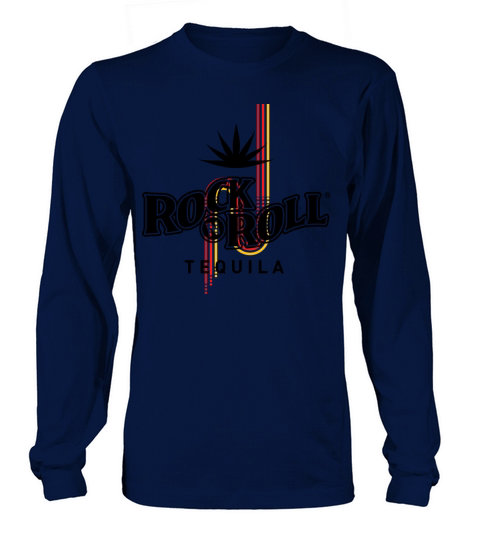 Rock N Roll Tequila Second Collection Long sleeved Unisex