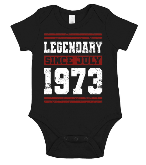 50th birthday legendary since july vintage 1973 Short Sleeve Baby One-Piece