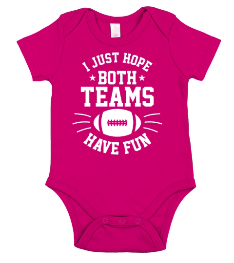 American Football I Just Hope Both Teams Have Fun Short Sleeve Baby One-Piece