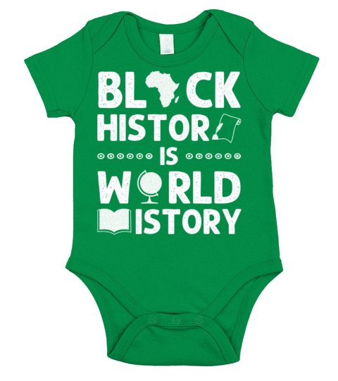 Black History Is World History Funny African Ameri Short Sleeve Baby One-Piece