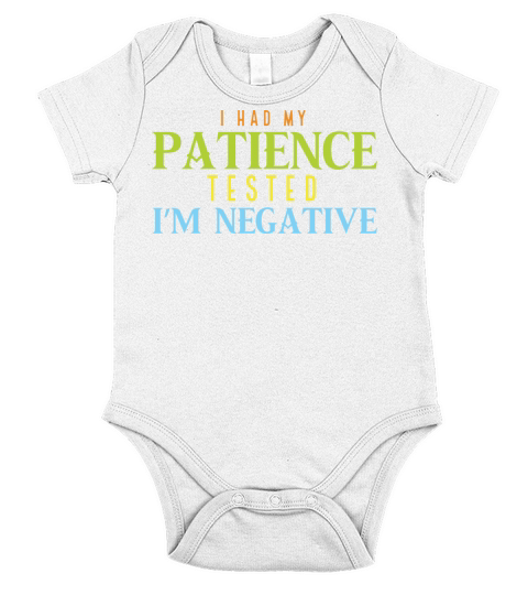 I Had My Patience Tested Im Negative Short Sleeve Baby One-Piece