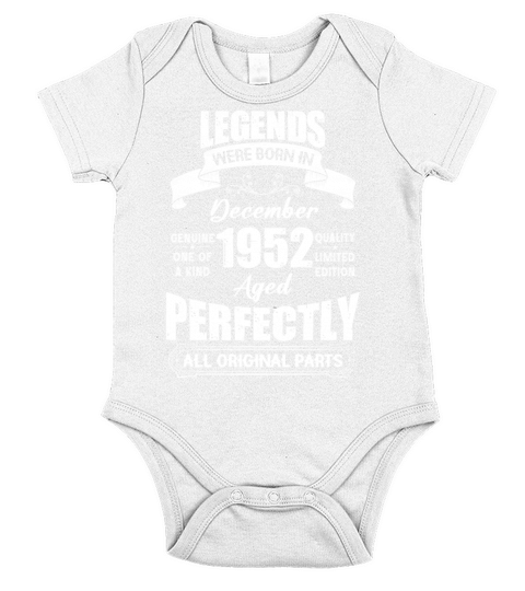 Legends Were Born In December 1952 Birthday Short Sleeve Baby One-Piece