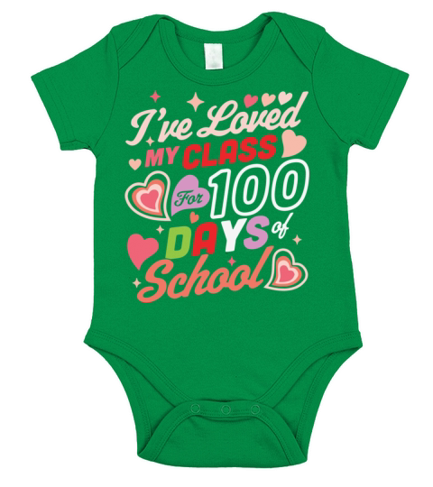 Loved My Class 100 Days School 100th Day Teacher Short Sleeve Baby One-Piece