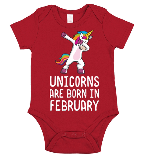 Unicorns Are Born In February Shirt Birthday Short Sleeve Baby One-Piece