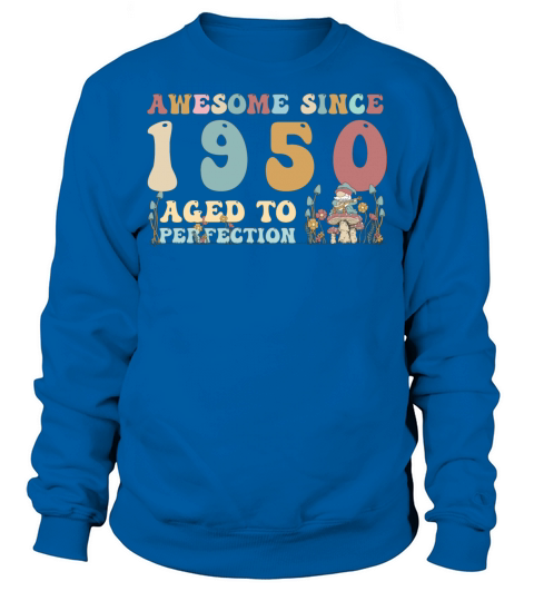 Awesome since 1950 - 73rd Birthday - 2023 Groovy Sweatshirt Unisex