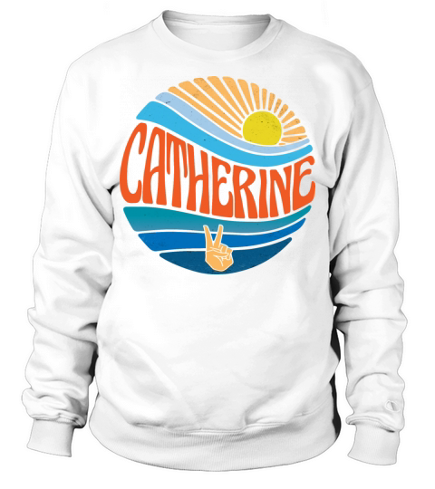 Catherine Shirt Vintage Sunset Catherine Groovy Sweatshirt Unisex