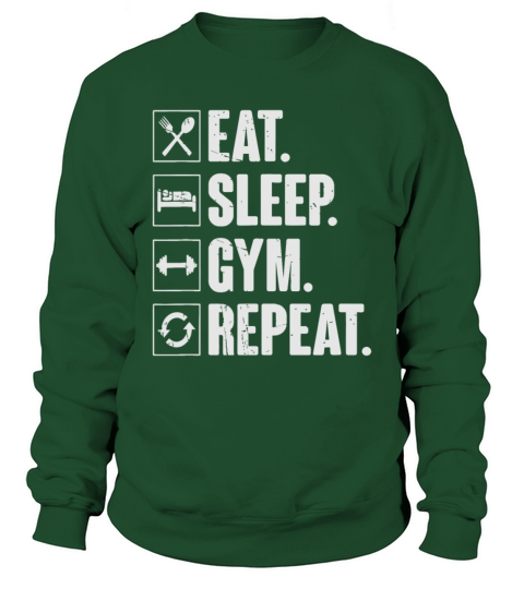 Eat Sleep Gym Repeat Funny Vintage Workouteat slee Sweatshirt Unisex