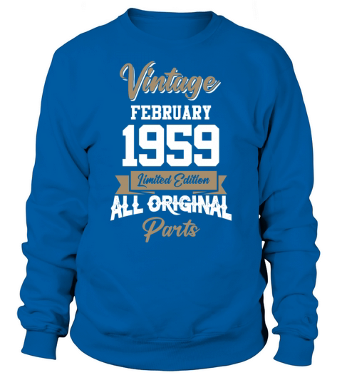 February 1959 Vintage Birthday Present Sweatshirt Unisex
