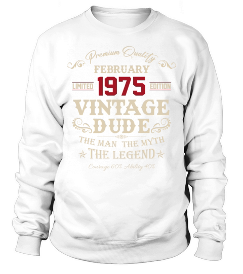 February 1975 Vintage Birthday Present Sweatshirt Unisex