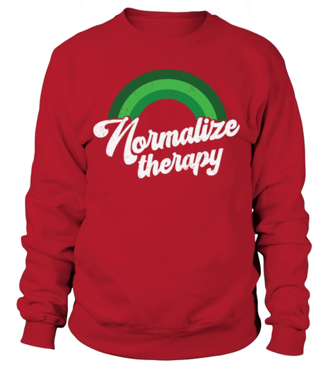 Rainbow Mental Health Normalize Therapy Sweatshirt Unisex