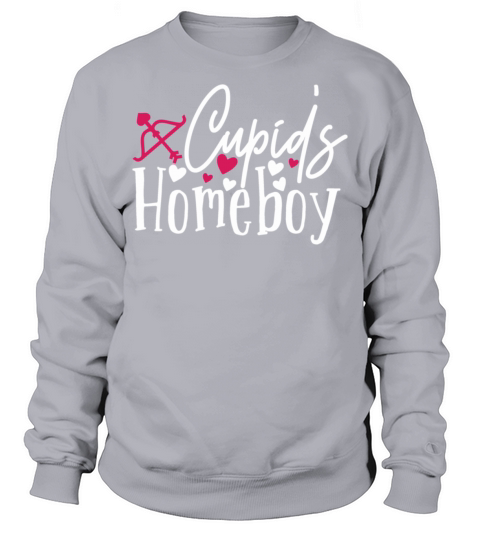 Sweet Valentines Day Cupids Homeboy Cute Cupid Val Sweatshirt Unisex