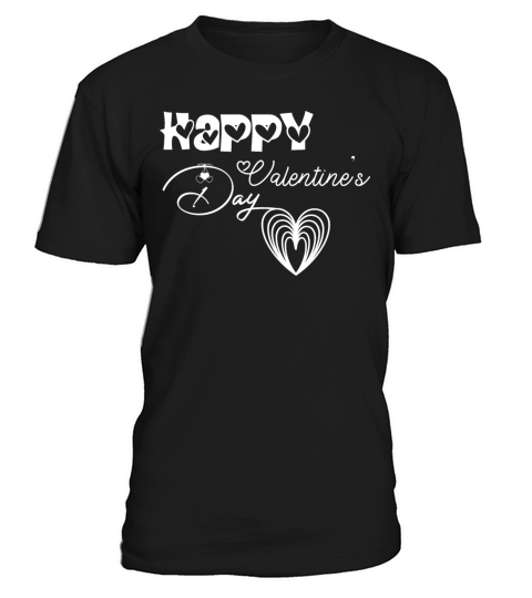 Happy Valentines Day T-Shirt Unisex
