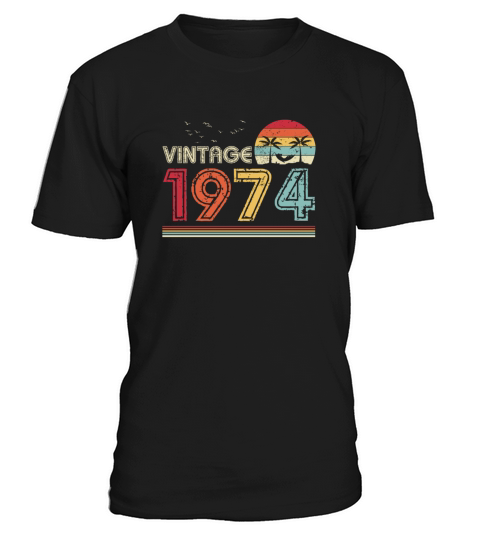 Vintage 1974 Limited Edition 47th Birthday Gift T-Shirt Unisex