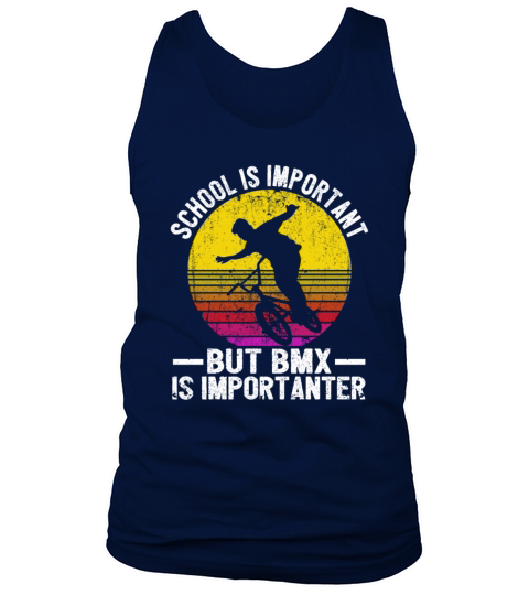 Funny school is important but bmx is more importan Tank Top Unisex