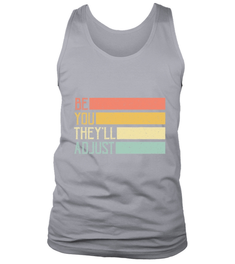 Funny Vintage Minimalist Inspirational Be You They Tank Top Unisex
